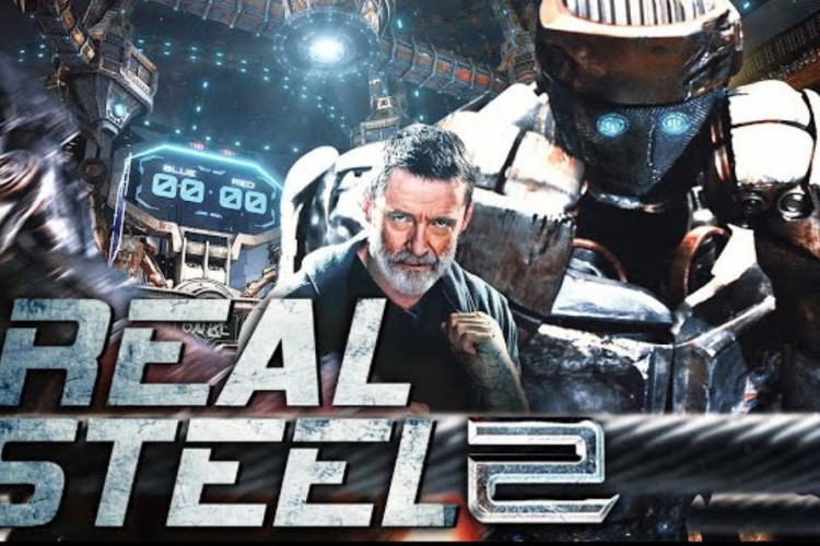 Apakah Hugh Jackman Tampil di Real Steel 2? Siap Rilis Tandingi Transformers!