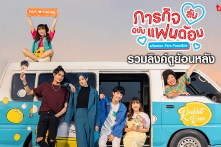 Link Nonton Drama Thailand Mission Fan-Possible (2023) FullEpisode Sub Indonesia, Cek Situs Nonton Resmi Disini