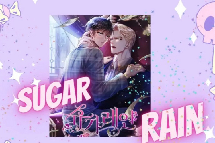 Link Baca Manhwa BL Sugar Rain Full Chapter Bahasa Indonesia, Simak Sinopsis Terbarunya Disini!