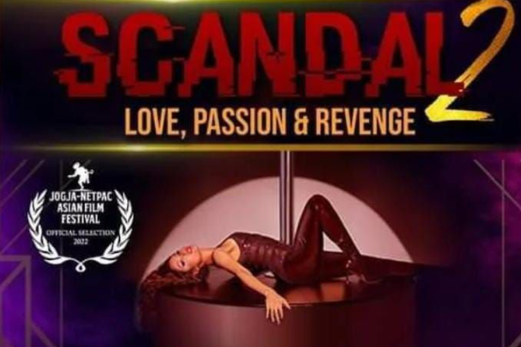 Daftar Pemain Series Scandal 2: Love, Sex, & Revenge Lengkap Dengan Fakta Menariknya yang Wajib Kamu Tonton