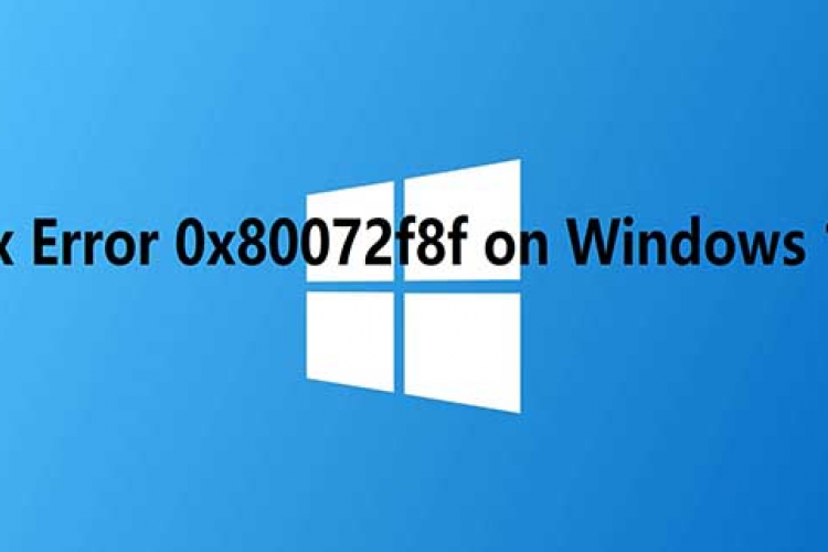 Comment résoudre le code d'erreur 0x80072f8f 0x20000 dans Windows ? Regarde comment !