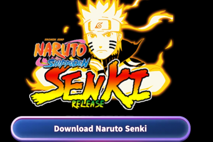 Download Naruto Senki Mod APK v2.1.6 (Full Character) Update 2024, Dilengkapi Fitur No Colldown Skill!