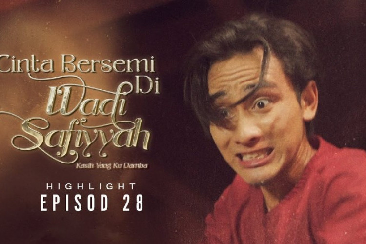 Iqbal Meledak ledak! Link Nonton Drama Malaysia Cinta Bersemi Di Wadi Safiyyah (2024) Episode 28 Sub Indo TAMAT