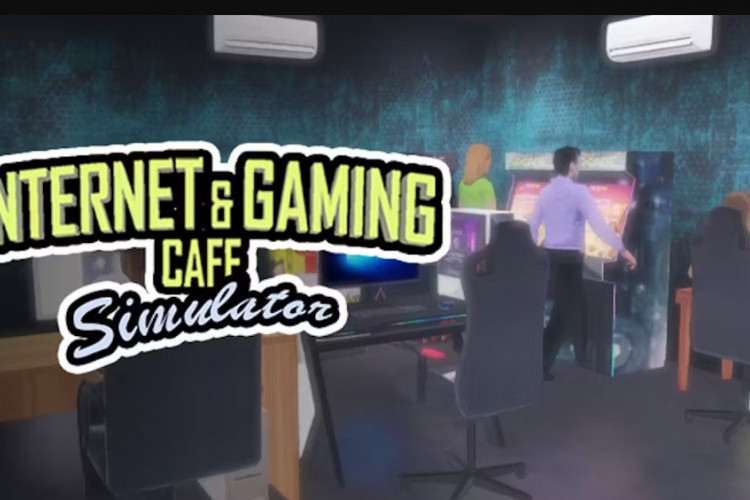 Cara Bermain Internet Cafe Simulator 2 dan Sukses Jadi Pengusaha Warnet, Begini Tips Penting Wajib Diperhatikan!