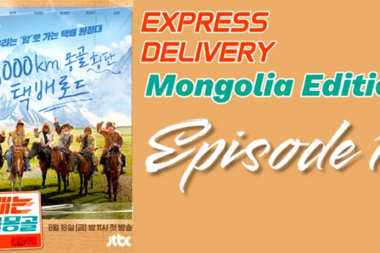 Nonton TV Show Express Delivery: Mongolia Edition (2023) Sub Indo Episode 5 Full, Paket Baru Siap Dikirimkan!