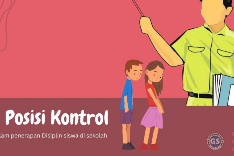 5 Posisi Kontrol Kita sebagai Guru pada Disiplin Ilmu di Sekolah, Beserta Contoh Lengkap Penerapannya!