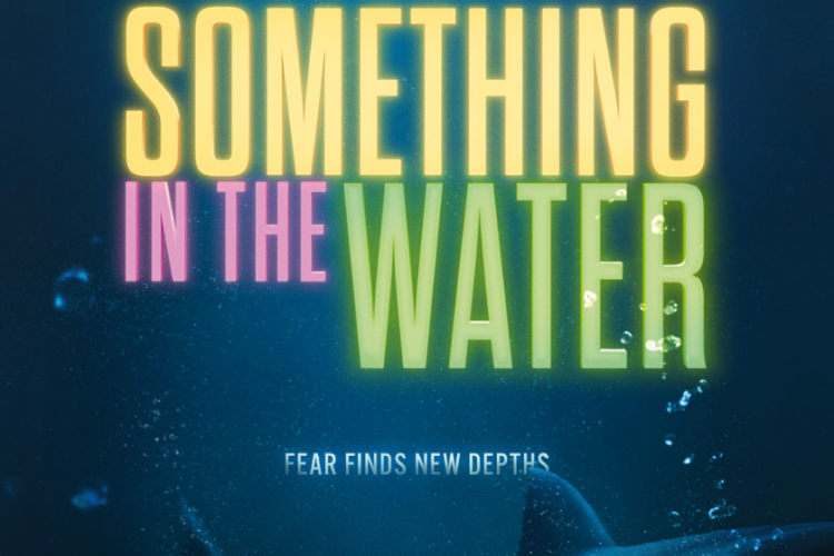 Sinopsis Something in the Water (2024), Film Thriller Viral TikTok! Kisahnya Mencekamnya Terdampar di Lautan