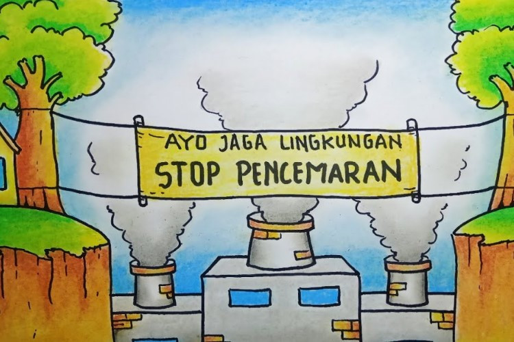 Contoh Poster Pencemaran Lingkungan yang Aesthetic Cocok Buat Meningkatkan Kesadaran 