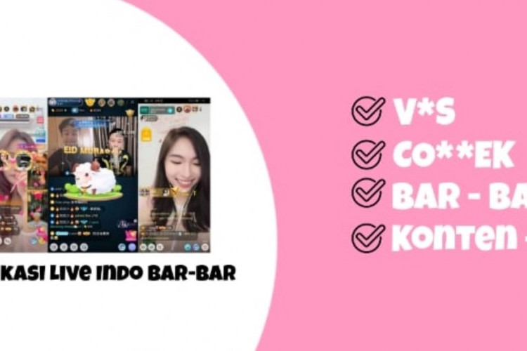 Download Aplikasi Live Bar Bar Paling Parah Terbaru 2024, Full Akses Hingga Buka-bukaan!