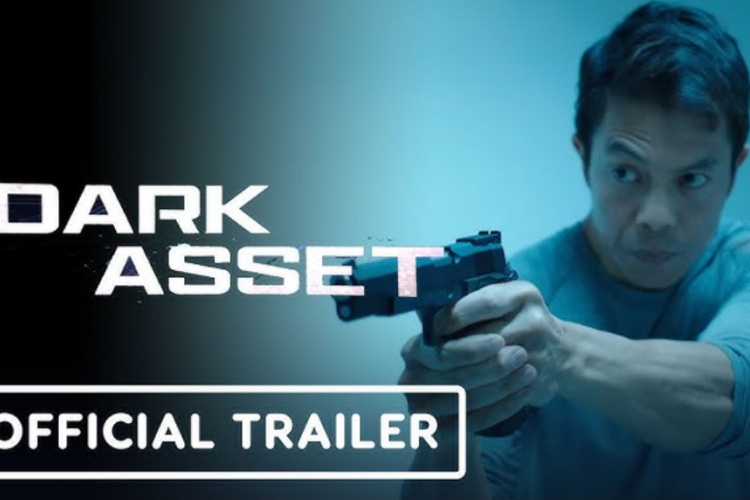 Sinopsis Film Dark Asset 2023 Kisah Seorang Prajurit Yang Menjadi Buronan