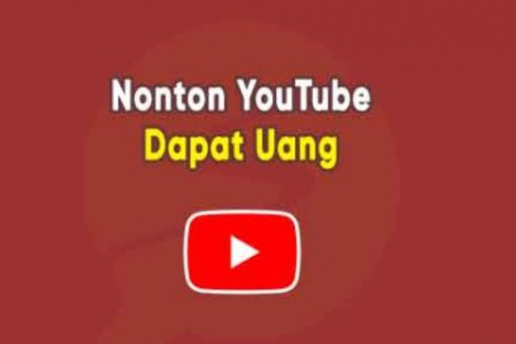 Cara Mendapatkan Uang dari YouTube Rp 200 Ribu, Modalnya Nontonin Video Aja! 