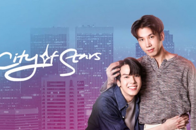 Sinopsis Drama Thailand City of Stars dan Link Nonton Full Episode Subtitle Indonesia, Tayang di iQIYI