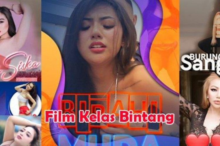 Link Nonton Film Kelas Bintang Full Movie No Sensor Gratis Tanpa Iklan, Tak Perlu Berlangganan Lagi!