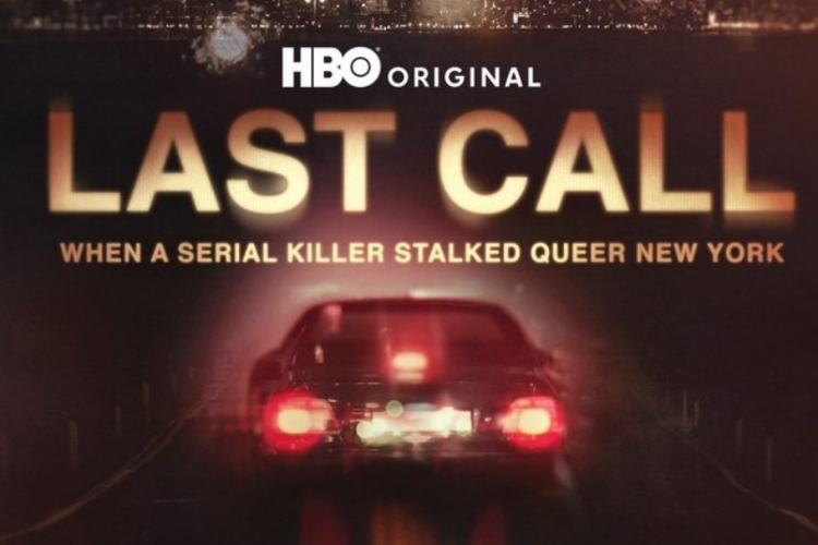 Link Nonton Last Call: When a Serial Killer Stalked Queer New York (2023) SUB INDO Full Episode, Kisah Pembunuhan Berantai dengan Target Para Pria Gay