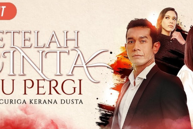 Link Nonton Drama Malaysia Setelah Cinta Itu Pergi Full Episode Sub Indo, Posesif Karena Kehadiran Orang ketiga