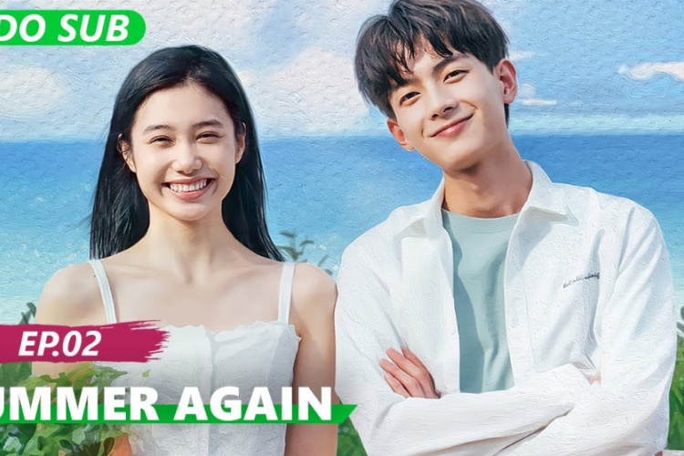 Nonton Drama Summer Again (2021) Full Episode 1-22 Sub Indo, Viral Kisah Penari Balet dengan Musuh Bebuyutandi Sekolahnya