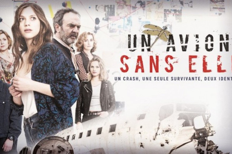 Synopsis du Serie Un Avion Sans Elle (2019), La Recherche De L'identité Et Du Passé !