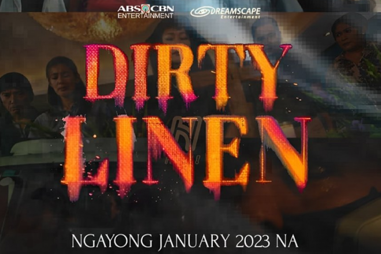 Sinopsis Serial Dirty Linen (2023), Drama Thriller Filipina Dibintangi Oleh Janine Gutierrez