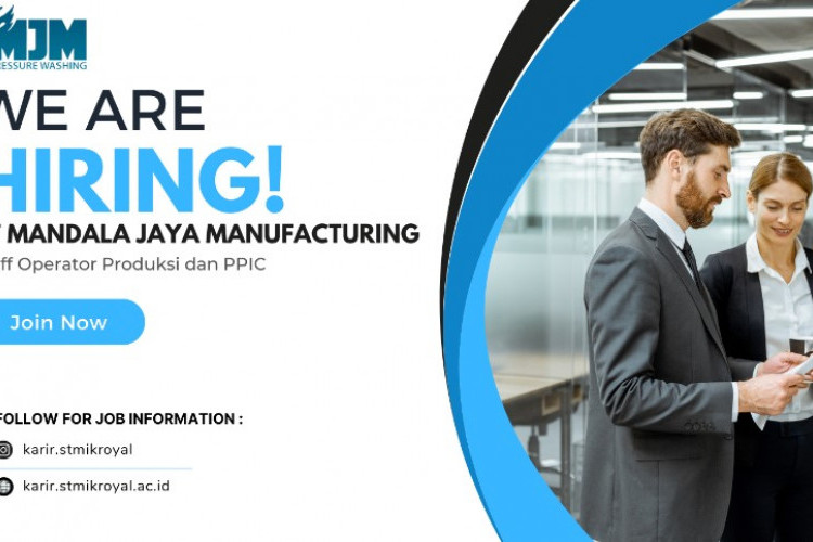PT. Mandala Jaya Manufacturing Buka Loker Baru Maret Tahun 2024, Lulusan SMA/SMK Mari Merapat!