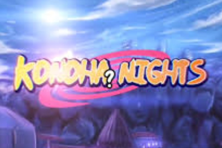 Konoha Nights Dernière Version Mai 2024 Débloque Tous Les Personnages Et Gagne De L'argent Sans Limite Ici