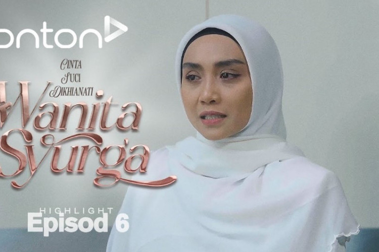 Nonton Series Malaysia Wanita Syurga (2024) Episode 18-19 Bahasa Indonesia, Cek Juga Jadwal Rilis Terbarunya!