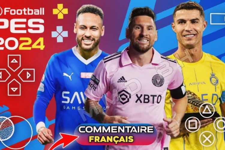 Efootball PES 2024 PPSSPP Commentaire Français Télécharger, Téléchargez et Jouez Maintenant !