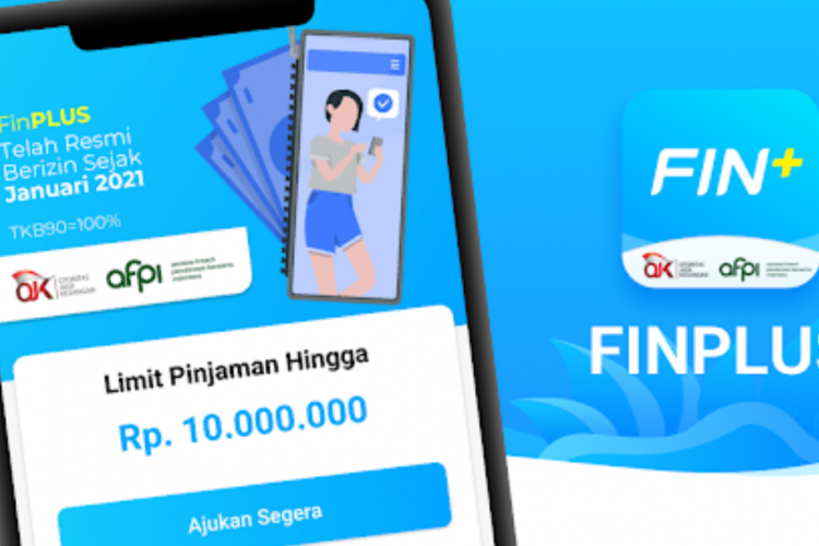 Cara Pinjam Uang di Finplus dengan Cepat dan Aman, Lengkapi Dulu Persyaratan Berikut