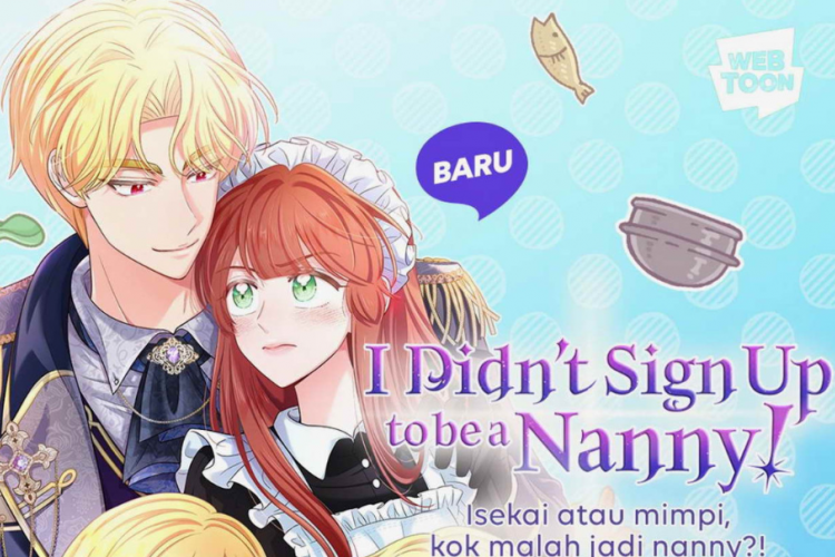 Baca Webtoon I Didn’t Sign Up to be a Nanny! Full Chapter Sub Indonesia, Jadi Pengaduh di Novel Favorit
