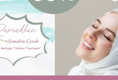 Manfaatkan Promo Lebaran Klinik Kecantikan Bulan April 2024! Sambut Lebaran dengan Wajah Cerah dan Glowing