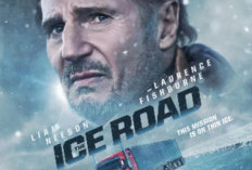 Sinopsis dan Link Nonton Film Ice Road (2021) Full Movie Sub Indo, Kisah Veteran Perang Irak yang Idap PTSD