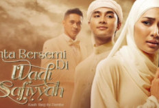 Nonton Drama Malaysia Cinta Bersemi Di Wadi Safiyyah (2024) Full Episode Sub Indonesia, Perjuangan Mendapatkan Cinta Suci