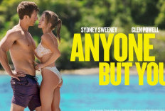 Nonton Film Anyone But You Sub Indo Full (2023), Sydney Sweeney dan Glen Powell Jadi Sepasang Kekasih!