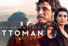 Où Voir Rise of Empires: Ottoman Épisode Complet 1-12 VOSTFR 1080p HD, L'histoire De La Chute De Constantinople