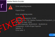 Premiere Pro Error Code 3, Ternyata Ini Penyebab dan Cara Mengatasi Kendala Ekspor Video