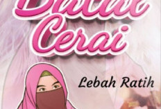 Baca Novel Batal Cerai (Kukira Wanita Nelangsa, ternyata Bidadari Surga) Full Chapter Free Karya Lebah Ratih