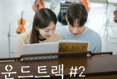 Sinopsis Drama Soundtrack #2 (2023) yang Dibintangi Choi Jung Gyu dan Kim Hee Won, Pertemuan Kembali dengan Mantan