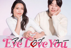 Jadwal Tayang Drama Eye Love You (2024), Kisah Gadis yang Mampu Mendengarkan Suara Hati Orang Lain