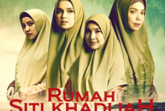 Nonton Drama Viral Rumah Siti Khadijah Full Episode Sub Indo Gratis, Angkat Isu Kenakalan Remaja dan Perlindungan Wanita