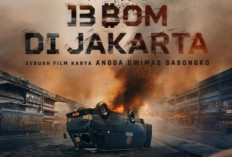 Sinopsis Film 13 Bom di Jakarta, Pergerakkan Menjinakkan Bom-bom yang Akan Meluluhlantahkan Jakarta