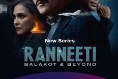 Nonton Serial India Ranneeti: Balakot dan Beyond (2024) Full Movie Sub Indo, Hadirkan Lara Dutta yang Main Genre Aksi