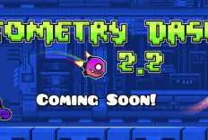 Available Now! Download Geometry Dash 2.2 Terbaru Januari 2024, Full Version Buruan Dapatkan Sekarang Juga!