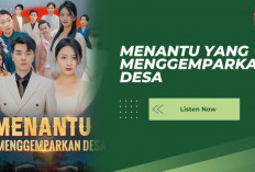 Nonton Drama Menantu yang Menggemparkan Desa (2024) Full Episode Bahasa Indonesia, Kisah Josh Merebut Kekuasaannya!