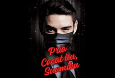 Baca Novel Pria Cacat Itu Suamiku! Full Chapter, Download PDF Bahasa Indonesia Gratis