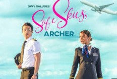 Link Nonton Drama Safe Skies, Archer (2023) Episode 10 Sub Indo TAMAT Akhir Kisah Cinta Pak Pilot dan Pramugarinya