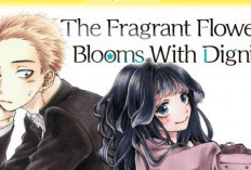 Synopsis de Manga The Fragrant Flower Blooms With Dignity et Lien pour Lire Chapitre Complet, Une Histoire d'amour très Passionnante !