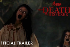Sinopsis Film Death Whisperer (2024), Genre Horor Asal Thailand yang Dibintangi Nadech Kugimiya dan Rattanawadee Wongtong