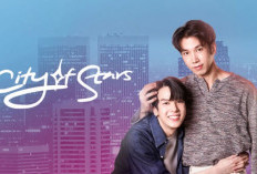 Sinopsis Drama Thailand City of Stars dan Link Nonton Full Episode Subtitle Indonesia, Tayang di iQIYI