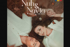 Nonton Nuh & Nayla Episode 17 Sub Indonesia dan Jadwal Tayangnya, Nayla Bingung Ambil Keputusan