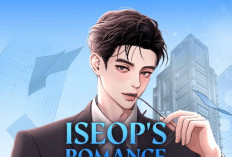 Link PDF Novel Iseop’s Romance Full Chapter Bahasa Indonesia, Kisah Cinta Sekretaris Cantik dengan Bossnya!