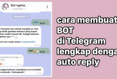 Cara Membuat Bot Telegram Auto Reply Terbaru 2024, Mudah dan Gampang! Tanpa Perlu Ngetik Ulang